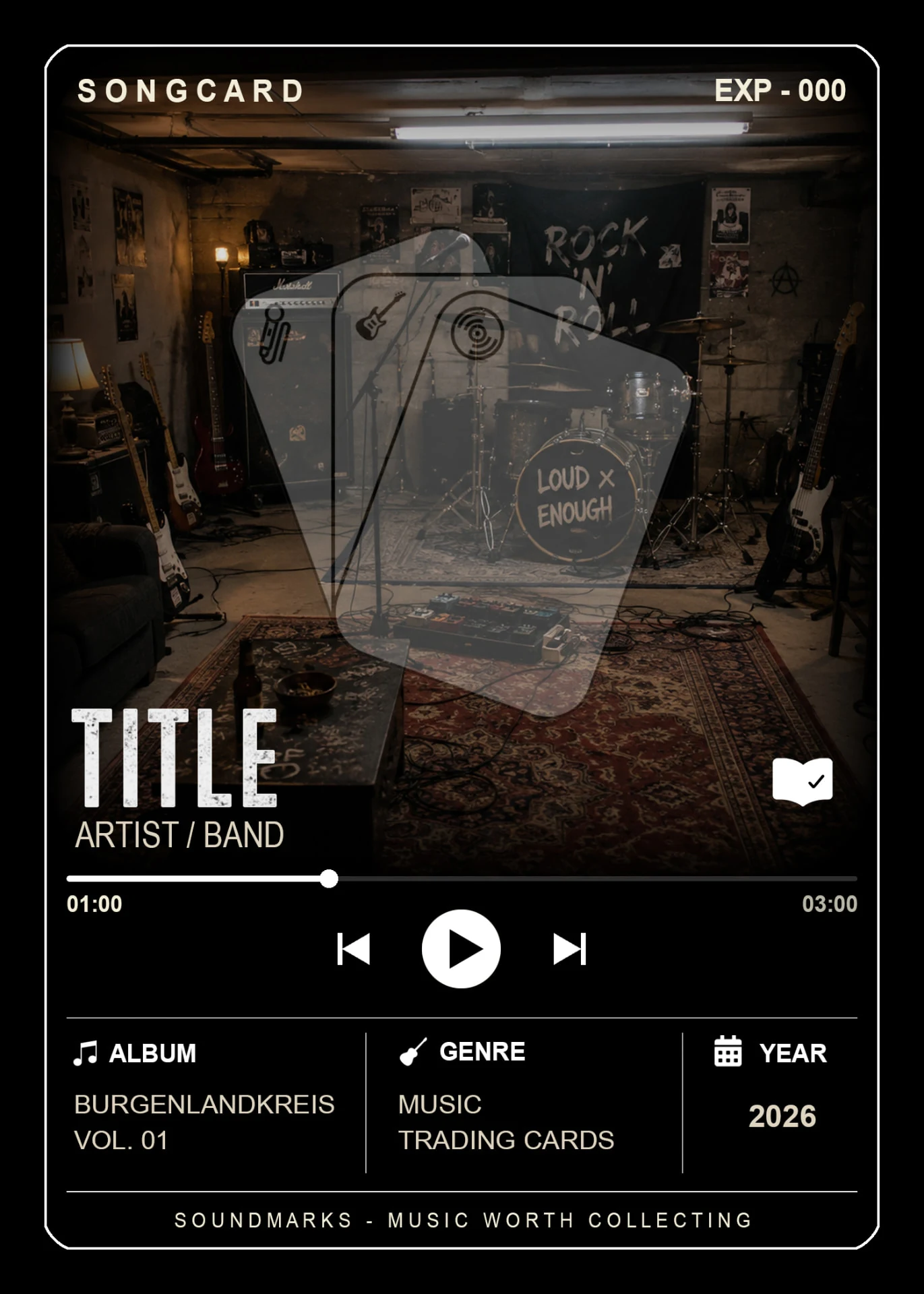 Vorderseite einer Soundmarks Songcard im Player-Design mit Proberaum-Motiv, Titel- und Artist-Platzhalter, Album Burgenlandkreis Vol. 01, Jahr 2026.