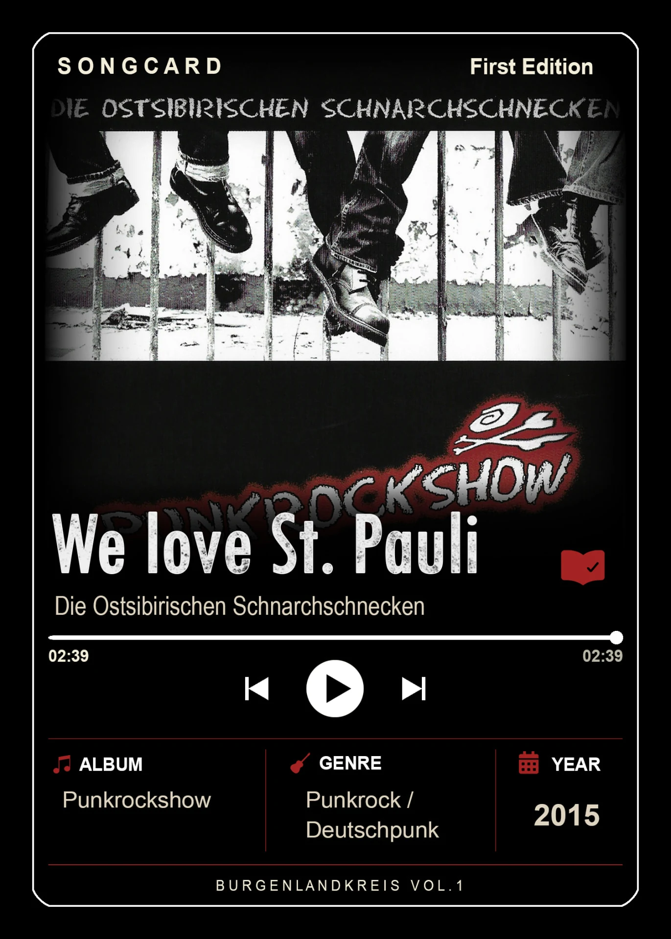 Soundmarks Songcard „We love St. Pauli“ von Die Ostsibirischen Schnarchschnecken, Album Punkrockshow, Genre Punkrock / Deutschpunk, Jahr 2015, First Edition aus Burgenlandkreis Vol. 1.